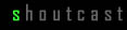 Shoutcast